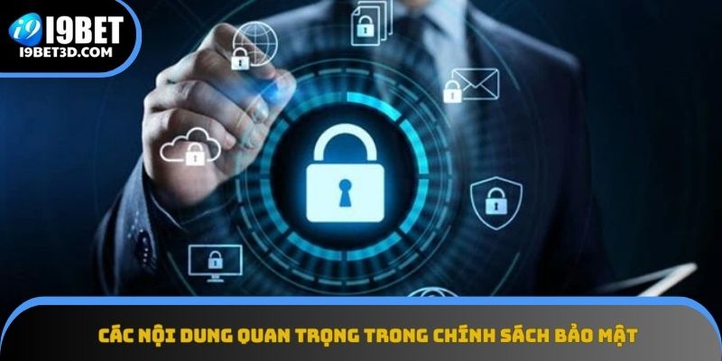 Từng mục tiêu bảo vệ cụ thể của hệ thống an ninh tại i9Bet